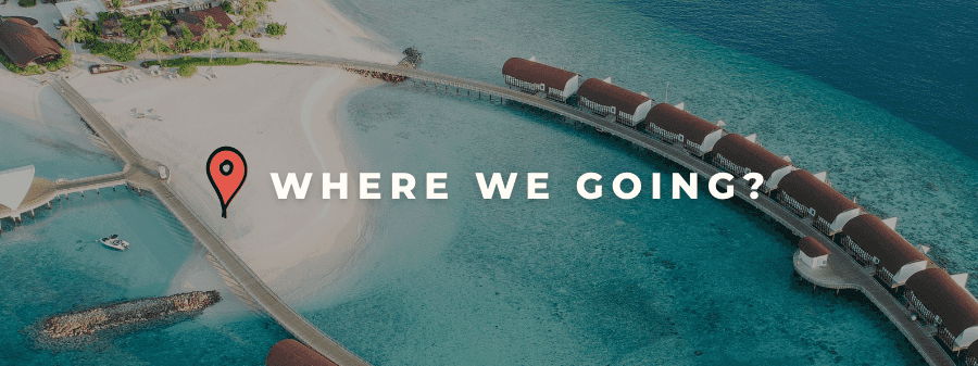 Where We Going
